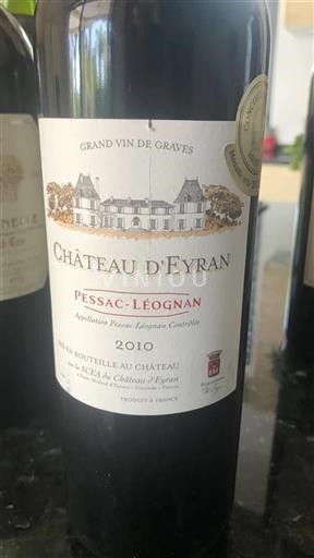 Bordeaux Pessac-Léognan Château Eyran 2010