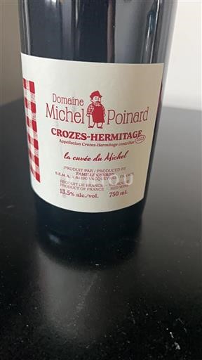Valle del Rodano Crozes-Hermitage Domaine Michel Poinard La du Michel 2023