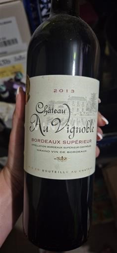 Bordeaux Bordeaux supérieur Château Au Vignoble 2013