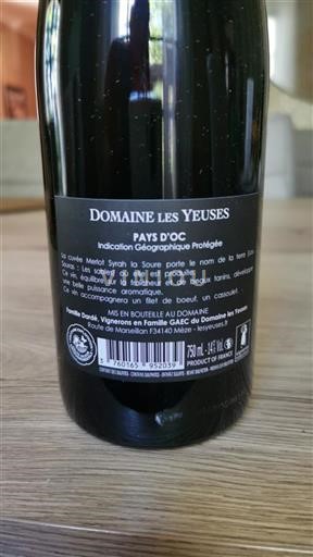 Languedoc och Roussillon Pays d'Oc Domaine Les Yeuses La Soure Icke årgångsbetecknad