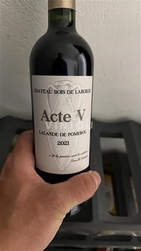 Bordeaux Lalande-de-Pomerol Château Bois de Laborde Acte V 2021