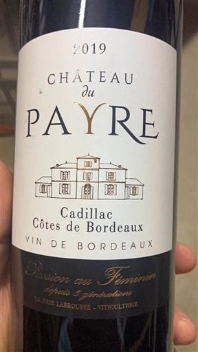 Bordeaux Cadillac-côtes-de-bordeaux Château Payre 2019