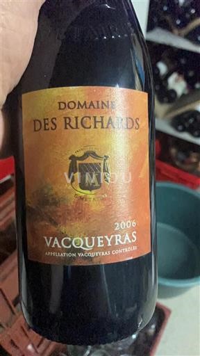 Vallée du Rhône Vacqueyras Domaine Des Richards 2006