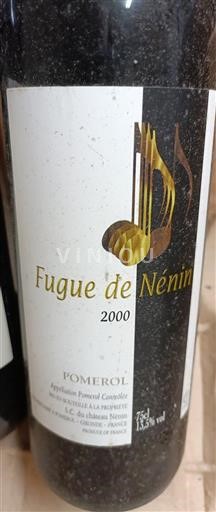 Bordeaux Pomerol Château Nénin Fugue de Nénin 2000