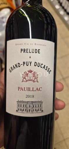 Bordeaux Pauillac Château Grand-Puy Ducasse Prélude à Grand-Puy Ducasse 2018