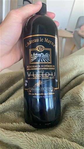 Bordeaux Bordeaux Supérieur Château Le Mayne Sélection J.B. Teillet 2022