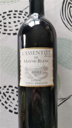 Bordeaux Lussac-saint-émilion Mayne-Blanc L'Essentiel 2003