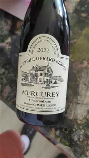 Bourgogne Mercurey Vignoble Gérard Berger Chateaubeau 2022