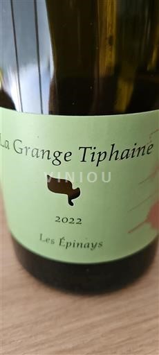 Vin Blanc sec Les Épinays La Grange Tiphaine 2022 France Vallée de la Loire Montlouis-sur-loire AOC