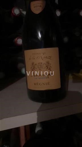 Beaujolais Régnié Domaine La Ronze Authentique La Ronze 2018