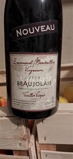 Beaujolais Emmanuel Mandrillon Vieilles Vignes 2010