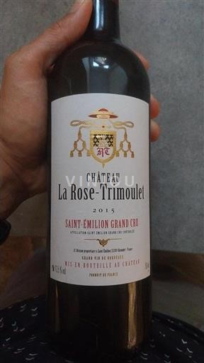 Bordeaux Saint-Émilion Grand Cru Grand Cru Château La Rose-Trimoulet 2015