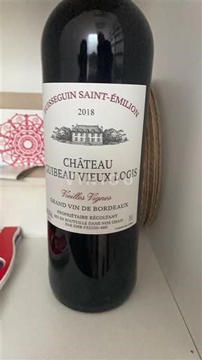Bordeaux Puisseguin-saint-émilion Château Guibeau Vieux Logis Vielles Vignes 2018