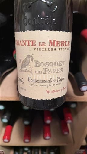 Valle del Rodano Châteauneuf-du-Pape Bosquet des Papes Chante le Merle Vieilles Vignes 2006