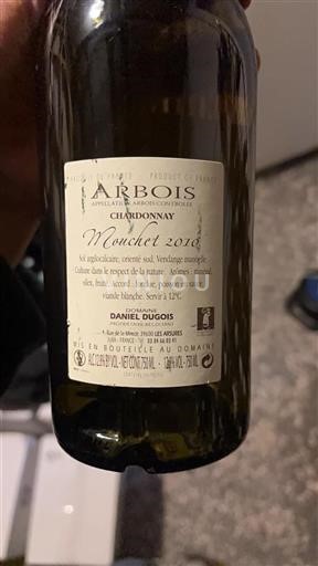 Jura Arbois Domaine Daniel Dugois Mouchet 2019