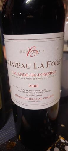 Bordeaux Lalande-de-Pomerol Château La Forêt 2005