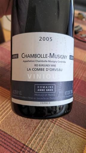 Bourgogne Chambolle-Musigny Domaine Anne Gros La Combe d'Orveau 2005