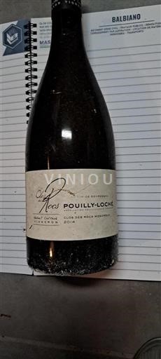 Burgundy Pouilly-Loché Clos des Rocs Clos des Rocs Monopole 2014