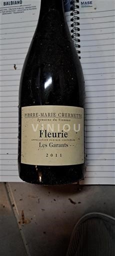 Beaujolais Fleurie Pierre-Marie Chermette Les Garants 2011