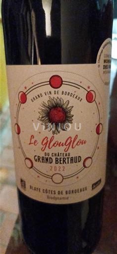 Bordeaux Blaye-Côtes-de-Bordeaux Château Grand Bertaud Le GlouGlou 2022