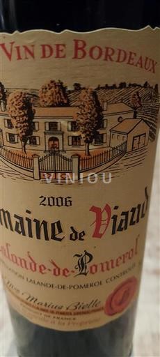 Bordeaux Lalande-de-pomerol Domaine Viaud 2006