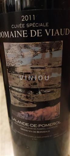 Bordeaux Lalande-de-pomerol Domaine Viaud Spéciale 2011