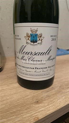 Borgoña Meursault Domaine François Gaunoux Les Meix Chavaux - Monopole 2018