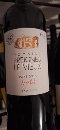 Vin Rouge sec Tradition Preignes le Vieux Non millésimé France Languedoc et Roussillon Pays d'oc
