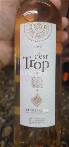 Provence, Lower Rhône Valley, Corsica Mediterranean Maîtres Vignerons de la Presqu'île de Saint-Tropez c'est Trop 2023