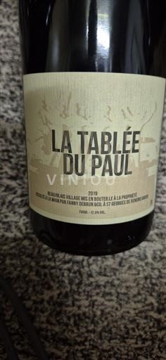 Vin Rouge sec La Tablée du Paul Fanny Debrun & Co 2019 France Beaujolais Beaujolais Villages