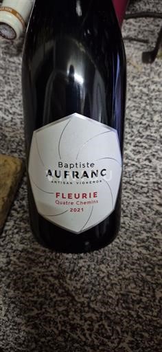 Beaujolais Fleurie Baptiste Aufranc Quatre Chemins 2021