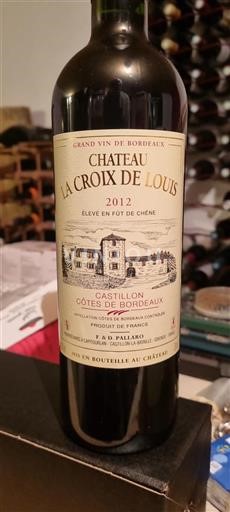 Bordeaux Castillon Côtes de Bordeaux Château La Croix de Louis 2012
