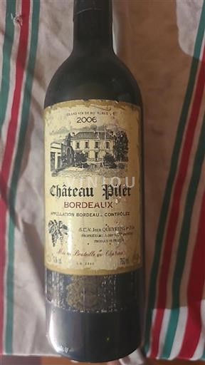 Bordeaux Château Pilet 2006