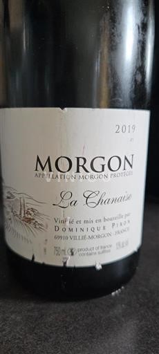Beaujolais Morgon Dominique Piron La Chanaise 2019