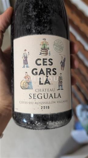 Roussillon Côtes del Roussillon Villages Château Séguala Ces Gars Là 2019