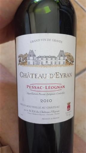 Bordeaux Pessac-Léognan Château Eyran 2010