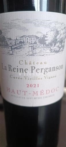 Bordeaux Haut-Médoc Château La Reine Péganson Vieilles Vignes 2021