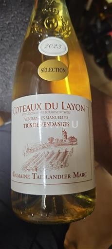 Valle del Loira Coteaux-du-Layon Domaine Taillandier Marc Tris de Vendanges 2023