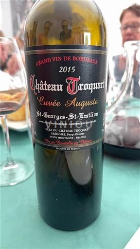Bordeaux Saint-Georges-Saint-Émilion Château Troquart Auguste 2015