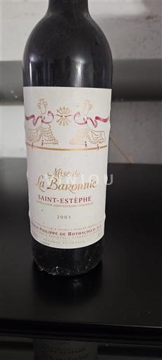 Bordeaux Saint-Estèphe Baron Philippe de Rothschild Mise de La Baronnie 2003