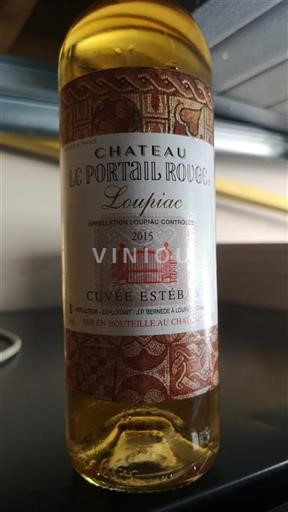 Bordeaux Loupiac Château Le Portail Rouge Estèbe 2015