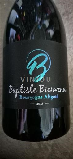 Borgogna Borgogna Aligoté Baptiste Bienvenu 2021