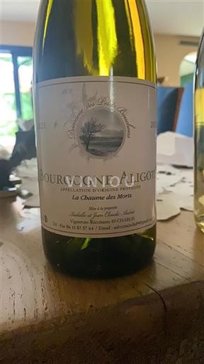Vin Blanc sec La Chaume des Morts Domaine Des Petits Bois 2023 France Bourgogne Bourgogne-aligoté