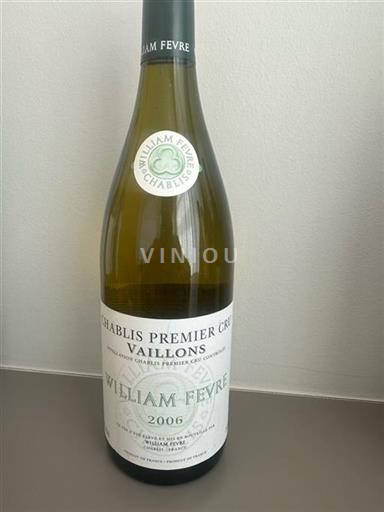 Bourgogne Chablis Premier Cru William Fèvre Vaillons 2006