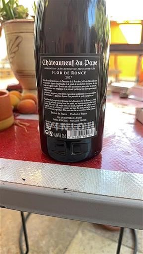 Rhônetal Châteauneuf-du-Pape Domaine La Roncière Flor de Ronce 2017