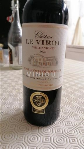 Bordeaux Blaye-côtes-de-bordeaux Château Le Virou Vieilles Vignes 2021