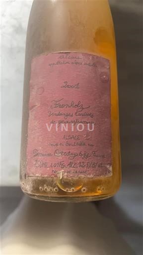 Alsace Vendanges Tardives Domaine Ostertag Frondoz 2001