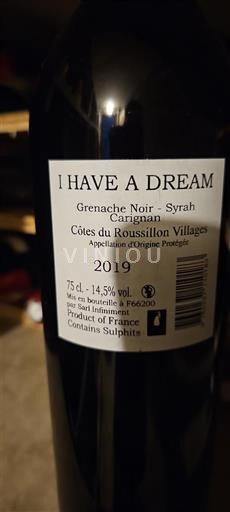 Roussillon Côtes du Roussillon Villages I Have A Dream 2019