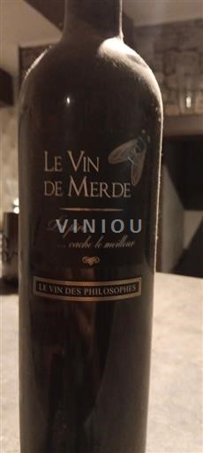 Languedoc Le Vin de Merde Non Millésimé