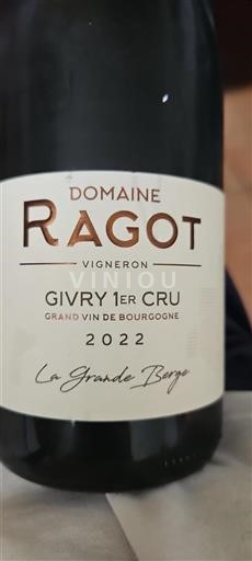 Borgogna Non specificato Premier Cru Domaine Ragot La Grande Berge 2022